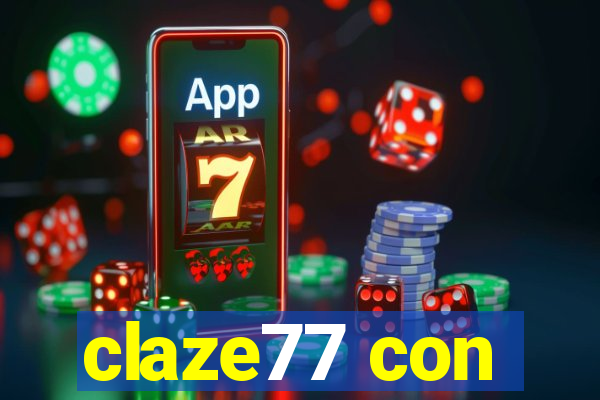 claze77 con